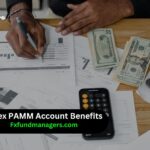 Forex PAMM Account Benefits