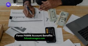 Forex PAMM Account Benefits